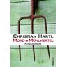 Mord im Mühlviertel - Christian Hartl