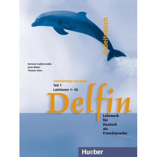 Delfin. Arbeitsbuch Teil 1