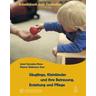 Säuglinge, Kleinkinder und ihre Betreuung, Erziehung und Pflege, Arbeitsbuch zum Curriculum - Janet Gonzalez-Mena, Dianne Widmeyer Eyer