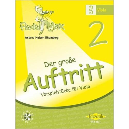 Fiedel-Max für Viola – Der große Auftritt Band 2 – Andrea Holzer-Rhomberg