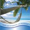 Palmenstrand-Sanfte Musik Z.Entspannen (CD, 2000) - Arnd Stein