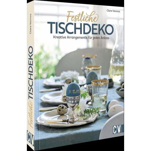 Festliche Tischdeko – Claire Varinca