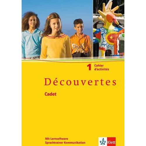 Découvertes Cadet 1. Cahier d’activités mit Lernsoftware