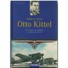 Oberleutnant Otto Kittel - Franz Kurowski