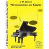 Wir musizieren am Klavier 4 - John W. Schaum