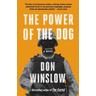 The Power of the Dog - Don Winslow