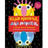Glad Monster, Sad Monster - Ed Emberley