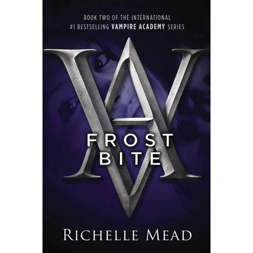 Vampire Academy 02. Frostbite – Richelle Mead