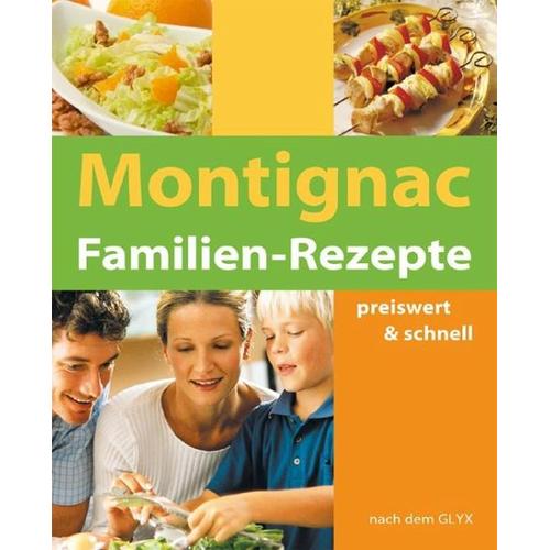 Familien-Rezepte – Michel Montignac