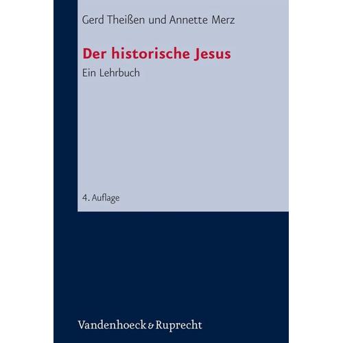 Der historische Jesus – Gerd Theißen, Annette Merz