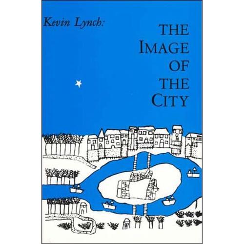 The Image of the City – Kevin Lynch