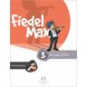 Fiedel-Max - Der große Auftritt 3 - Andrea Holzer-Rhomberg