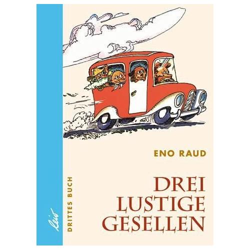 Drei lustige Gesellen 3 – Eno Raud