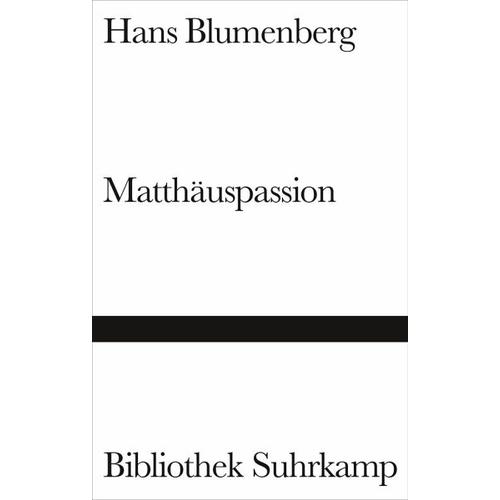 Matthäuspassion – Hans Blumenberg