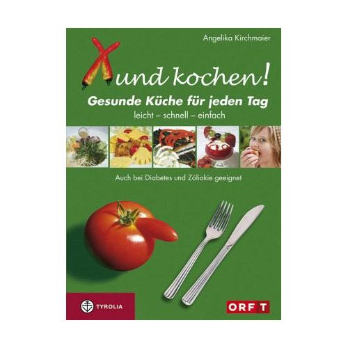 Xund kochen! – Angelika Kirchmaier