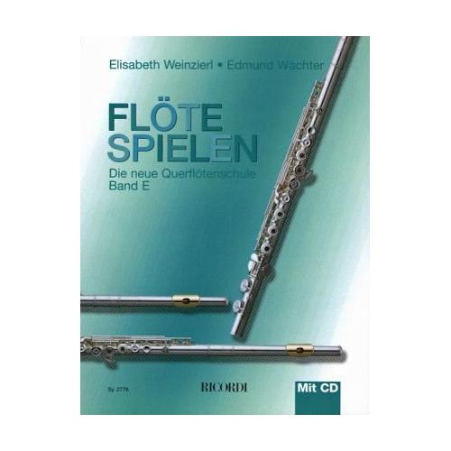 Flöte spielen, m. Audio-CD – Edmund Wächter, Elisabeth Weinzierl