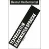 In gereinigter Sprache / Textbücher Nr.11 - Helmut Heißenbüttel