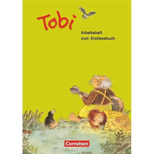 Tobi-Fibel. Arbeitsheft zum Erstlesebuch