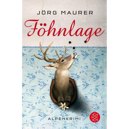 Föhnlage / Kommissar Jennerwein ermittelt Bd.1 – Jörg Maurer