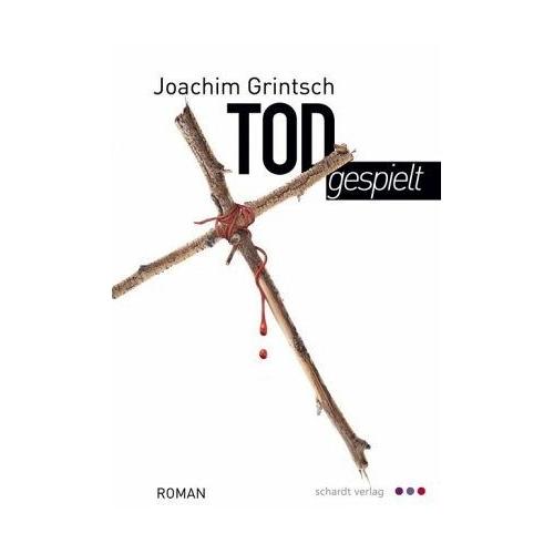 TODgespielt – Joachim Grintsch