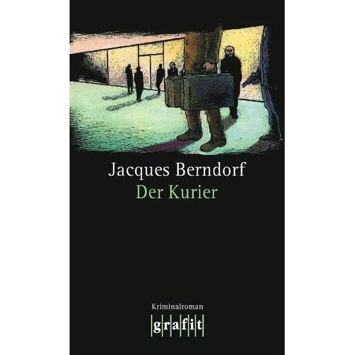 Der Kurier - Jacques Berndorf