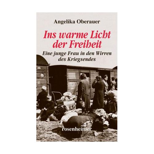 Ins warme Licht der Freiheit – Angelika Oberauer