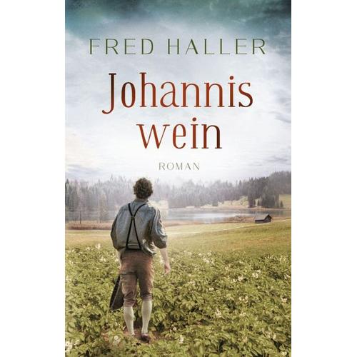 Johanniswein – Fred Haller