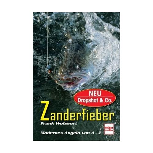 Zanderfieber – Frank Weissert