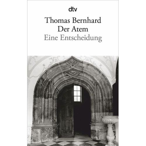 Der Atem – Thomas Bernhard