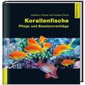Korallenfische - Herbert Finck, Joachim Frische