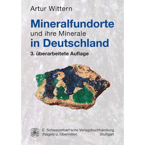 Mineralfundorte und ihre Minerale in Deutschland – Artur Wittern