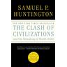 The Clash of Civilizations and the Remaking of World Order - Samuel P. Huntington