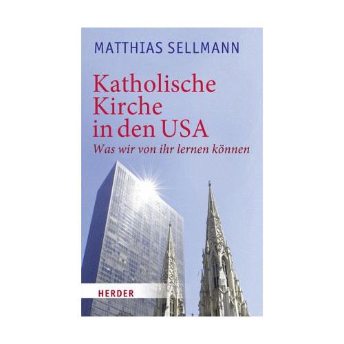 Katholische Kirche in den USA – Matthias Sellmann