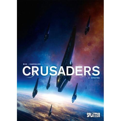 Crusaders. Band 3 – Christophe Bec