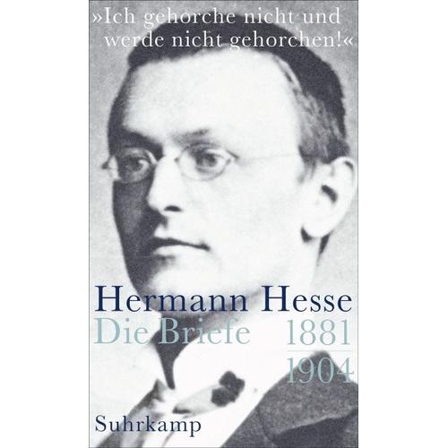 »Ich gehorche nicht und werde nicht gehorchen!« – Hermann Hesse