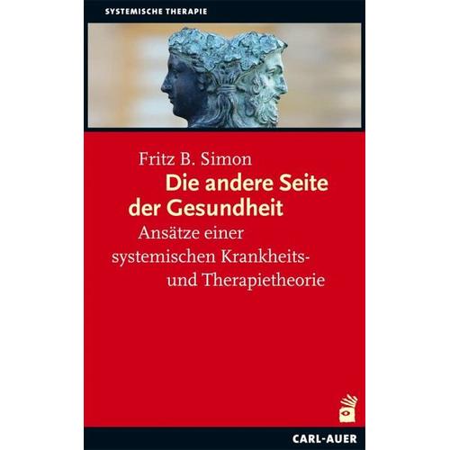 Die andere Seite der Gesundheit – Fritz B. Simon