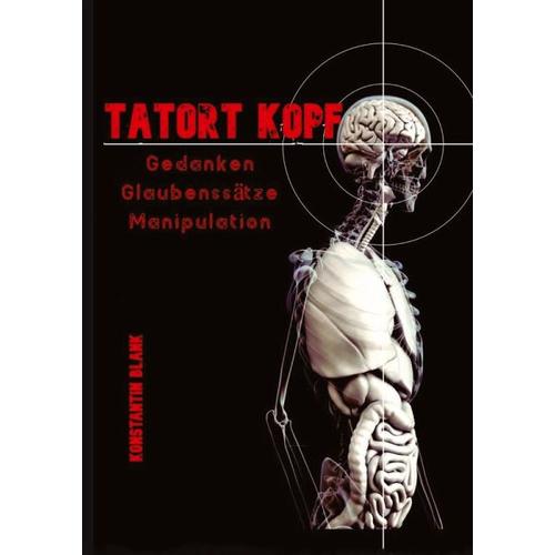 Tatort Kopf – Konstantin Hagen Blank