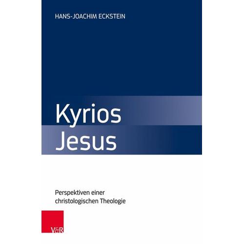 Kyrios Jesus – Hans-Joachim Eckstein