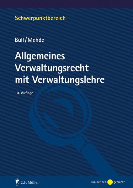 Allgemeines Verwaltungsrecht mit Verwaltungslehre – Hans Peter Bull, Veith Mehde