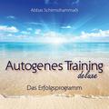 Autogenes Training deluxe (CD, 2012) - Abbas Schirmohammadi