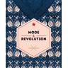 Mode und Revolution - Régis Gayraud, Kasimir Malewitsch, Andrej Bartenev