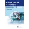 Zahnärztliche Radiologie - Friedrich A. Pasler