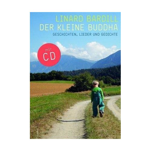 Der kleine Buddha – Linard Bardill