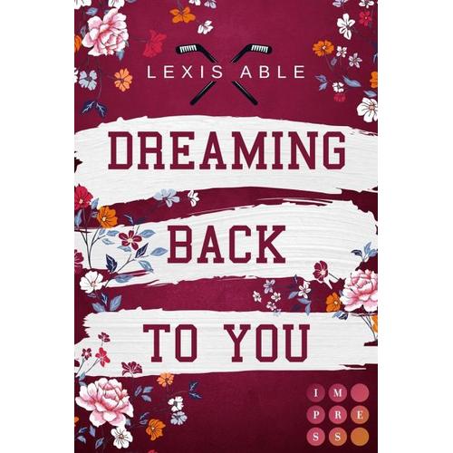 Dreaming Back to You / Back to You Bd.3 – Lexis Able