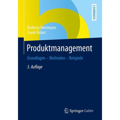 Produktmanagement – Andreas Herrmann, Frank Huber