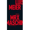 MRX Maschine - Luise Meier