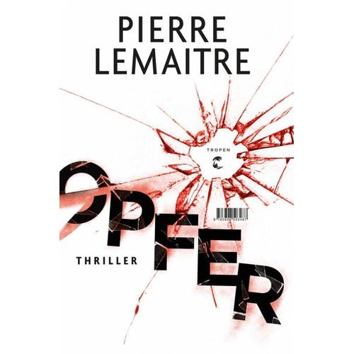 Opfer – Pierre Lemaître