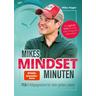 Mikes Mindset Minuten - Mike Hager