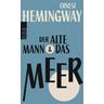 Der alte Mann und das Meer - Ernest Hemingway
