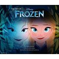 Disney: The Art of Frozen - Charles Solomon